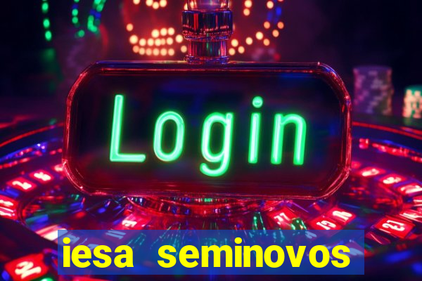 iesa seminovos porto alegre